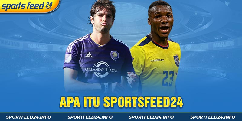 apa itu sportsfeed24