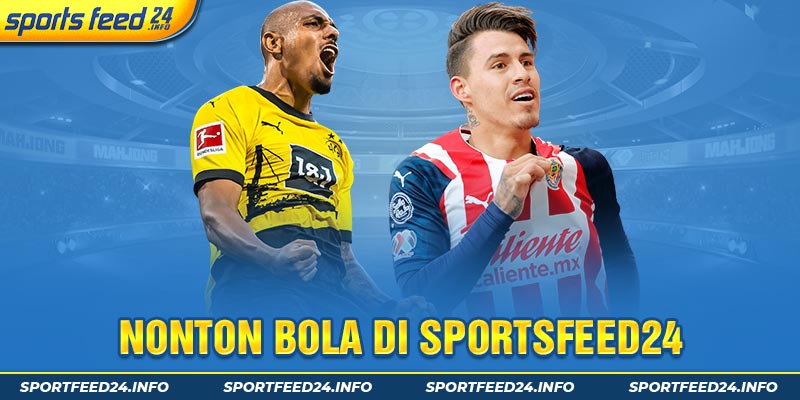 nonton bola di sportsfeed24